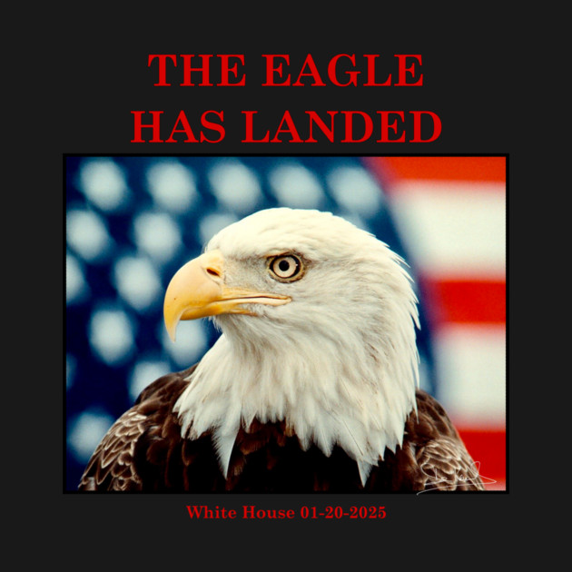 The Eagle Has Landed Inauguration Commemorative by Art2Wear