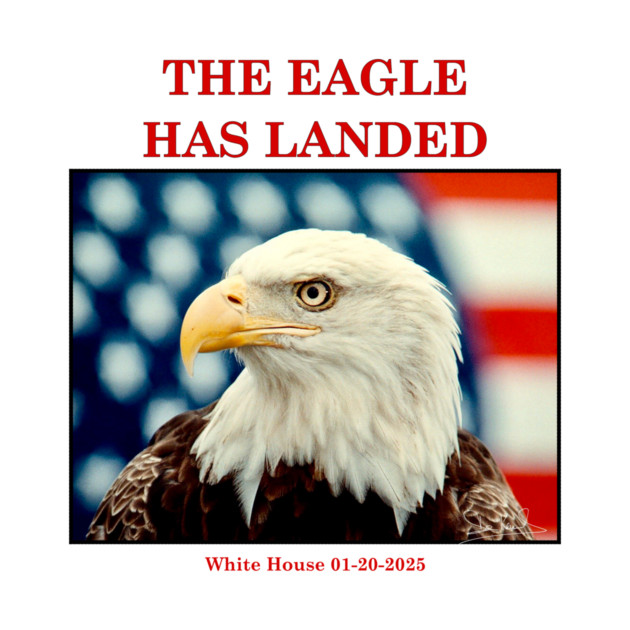 The Eagle Has Landed Inauguration Commemorative by Art2Wear