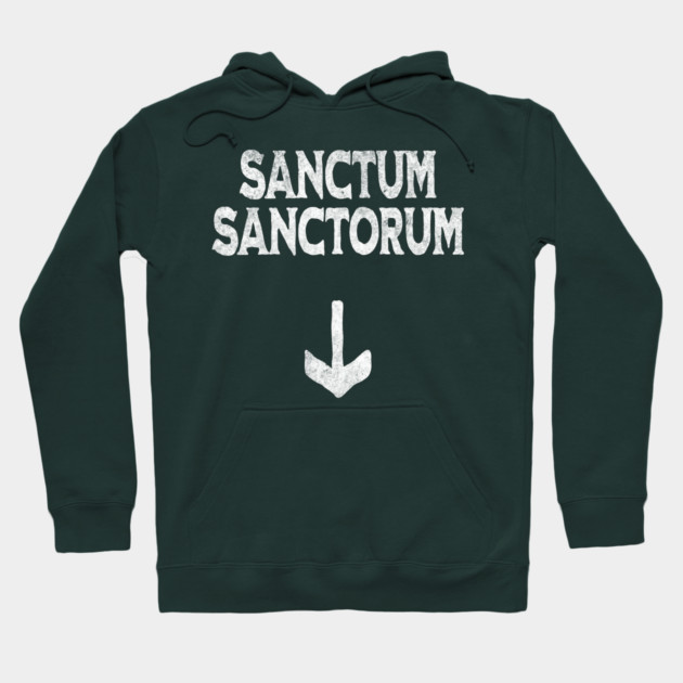 Funny Sanctum Sanctorum design with a down arrow Hoodie by Luxinda