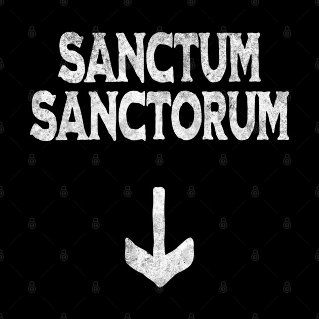 Funny Sanctum Sanctorum design with a down arrow by Luxinda