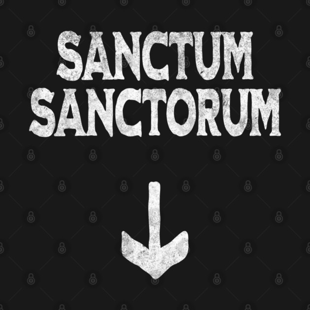 Funny Sanctum Sanctorum design with a down arrow by Luxinda