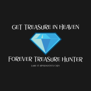 Forever Treasure Hunter Bold Word Diamond T-Shirt