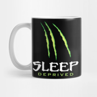 Sleep Deprived Mug