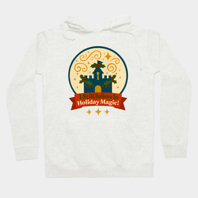 I Still Believe in Holiday Magic Snowglobe Hoodie by Disney For Seniors
