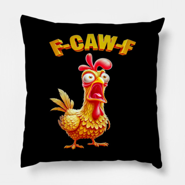 F-Caw-F Pillow by OUTFITPAW