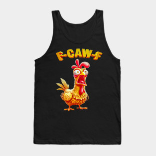 F-Caw-F Tank Top