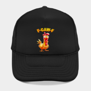 F-Caw-F Hat