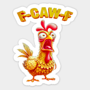F-Caw-F Magnet