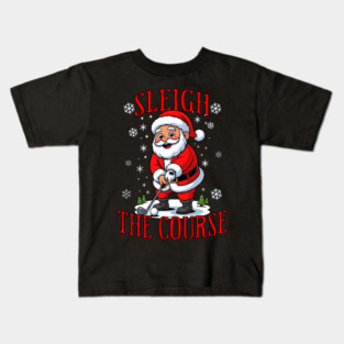 Christmas Golfer Pun Sleigh the Course Funny Santa Golf Kids T-Shirt