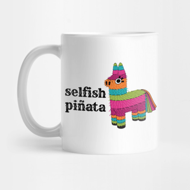 Selfish Pinata by Whitney's Store 1