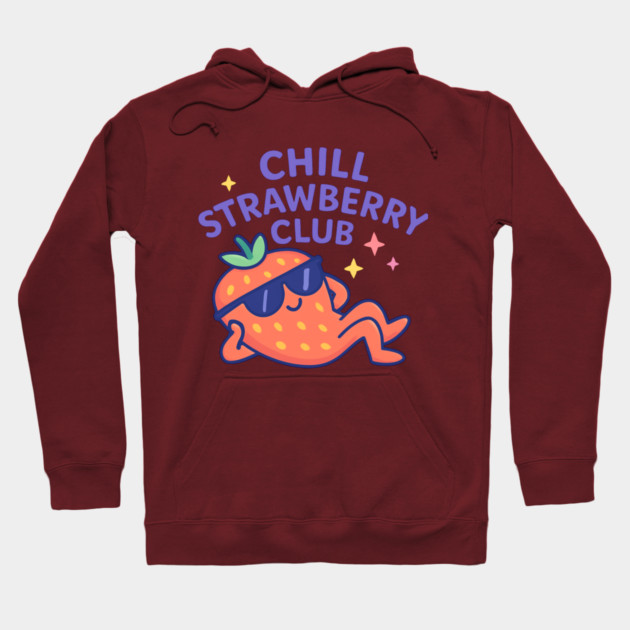 Chill Strawberry Club Shirt | Garden Therapy Collection by Leaf & Lee – Cute Fruitcore Self Care Tee for Plant Moms & Eco Girls Hoodie by Anne Lee