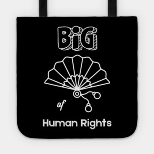 Big Fan of Human Rights T-Shirt Tote