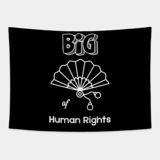 Big Fan of Human Rights T-Shirt Tapestry