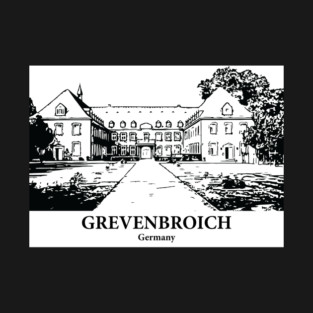 Grevenbroich - Germany T-Shirt