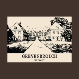 Grevenbroich - Germany T-Shirt