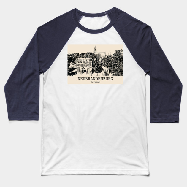 Neubrandenburg - Germany Baseball T-Shirt by Lakeric