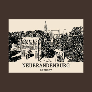 Neubrandenburg - Germany T-Shirt