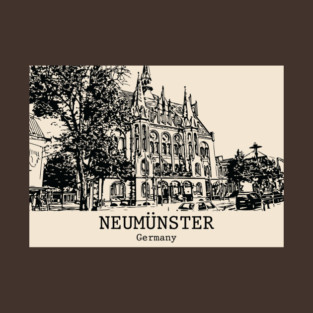 Neumuenster - Germany T-Shirt