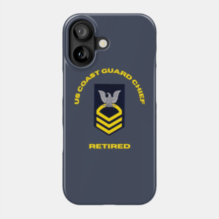 US Coast Guard Chief Retired Phone Case