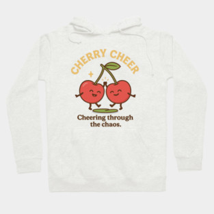 Cherry Cheer Shirt | Garden Therapy Collection by Leaf & Lee – Cute Fruitcore Positivity Tee for Self Care & Mental Health Humor Hoodie