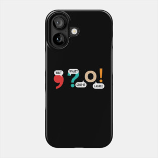 Punctuation with Speech Bubbles Phone Case