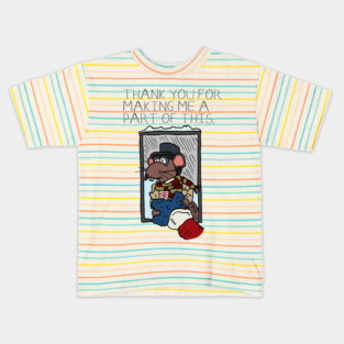 Thank you for making me a part of this Kids T-Shirt