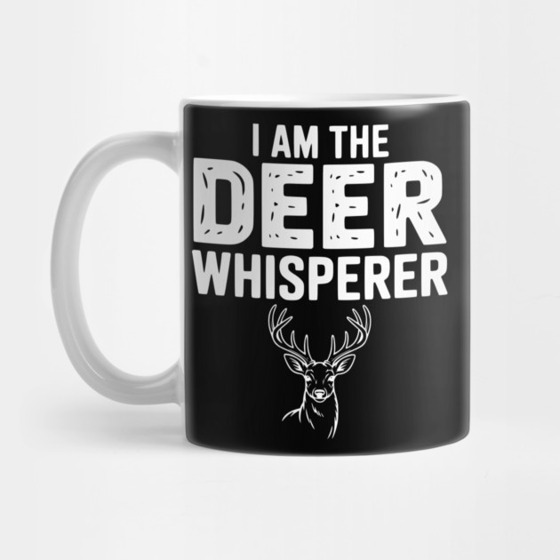 I Am The Deer Whisperer by Frank Ring