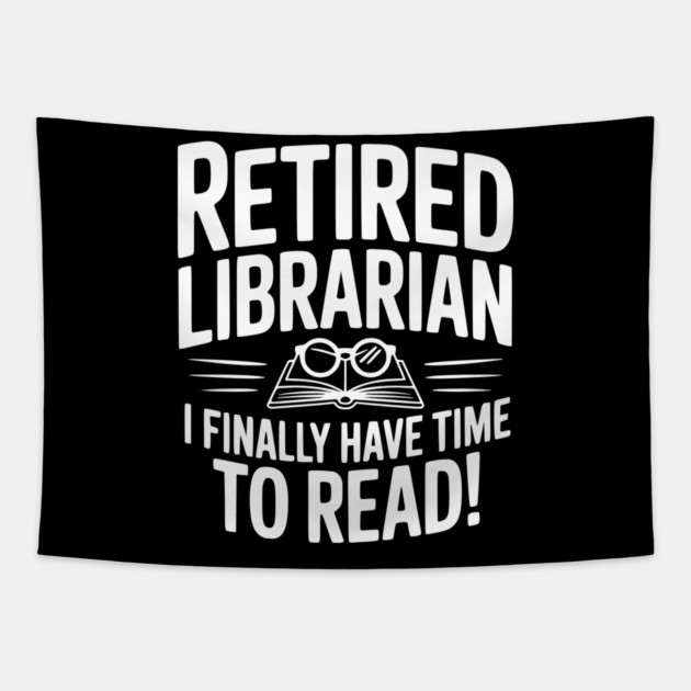 Retired Librarian I Finally Have Time To Read! Tapestry by Frank Ring