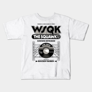 STRANGER THINGS 5: WSQK THE SQUAWK 94.5 BLACK AND WHITE Kids T-Shirt