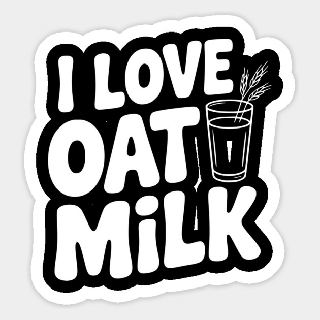 I Love Oat Milk Magnet by Frank Ring