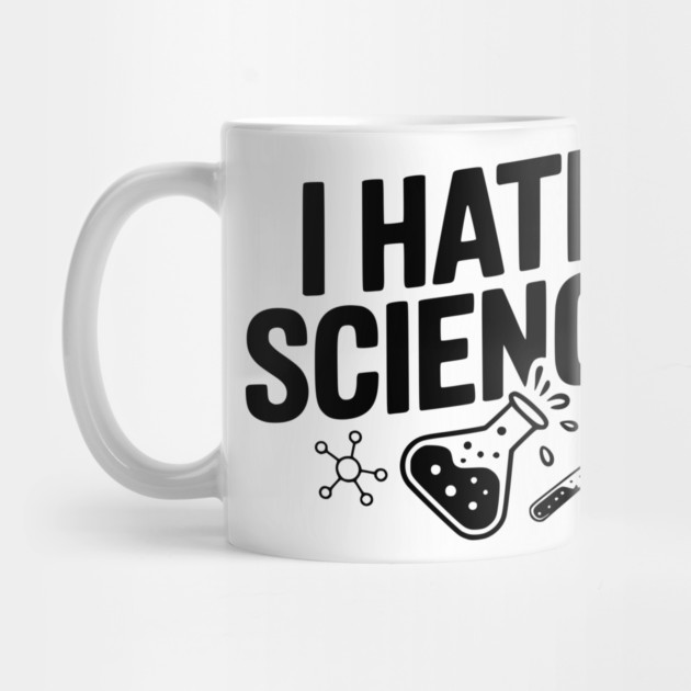 I Hate Science by Frank Ring