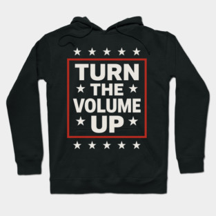 Turn The Volume Up – Framed Stars Poster Hoodie