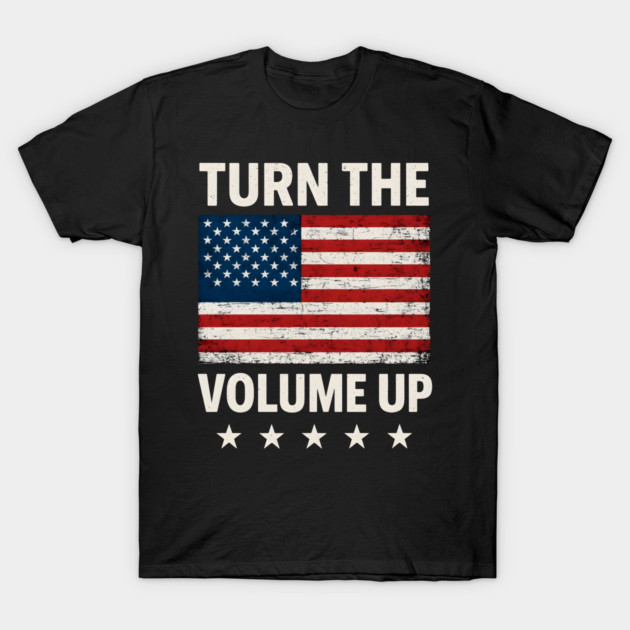 Turn The Volume Up – Grunge Flag Block T-Shirt by ArtistTee ⭐⭐⭐⭐⭐