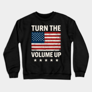 Turn The Volume Up – Grunge Flag Block Crewneck Sweatshirt