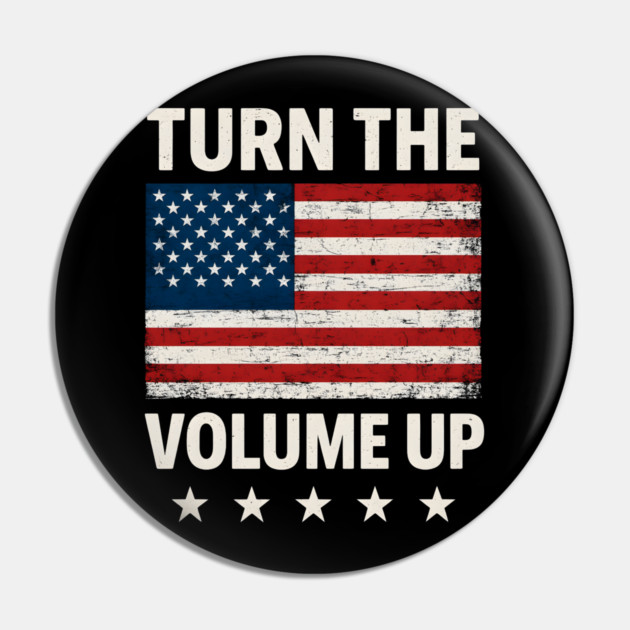 Turn The Volume Up – Grunge Flag Block Pin by ArtistTee ⭐⭐⭐⭐⭐