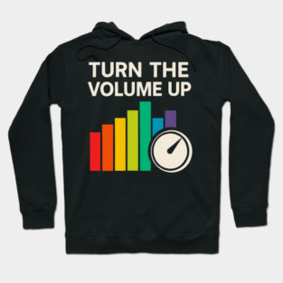 Turn The Volume Up – Color Equalizer & Knob Hoodie