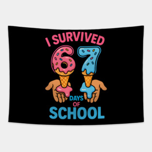 I Survived 67 Days of School – Cones in Hands Tapestry