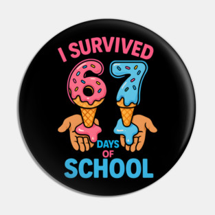 I Survived 67 Days of School – Cones in Hands Pin