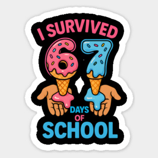 I Survived 67 Days of School – Cones in Hands Magnet