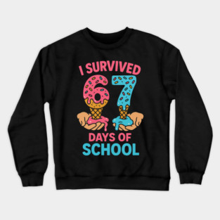 I Survived 67 Days of School – Sprinkles Cones Crewneck Sweatshirt