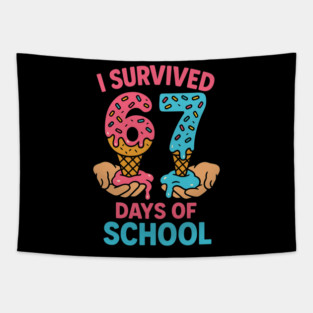 I Survived 67 Days of School – Sprinkles Cones Tapestry