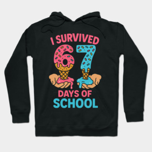 I Survived 67 Days of School – Sprinkles Cones Hoodie