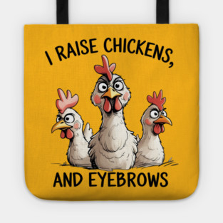 Raising Chickens Tote