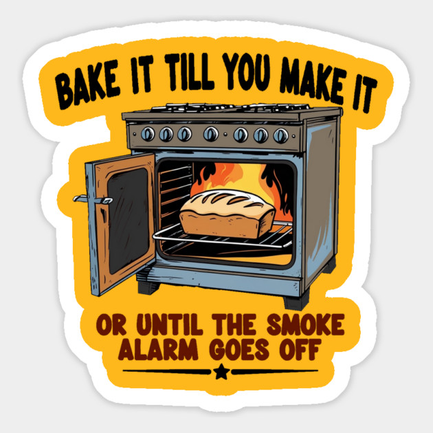 Bake it till you make it Magnet by faithfamilyhomedesigns