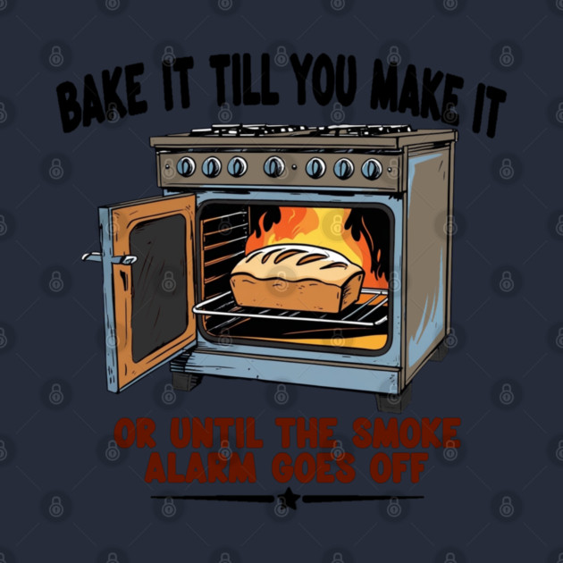 Bake it till you make it by faithfamilyhomedesigns