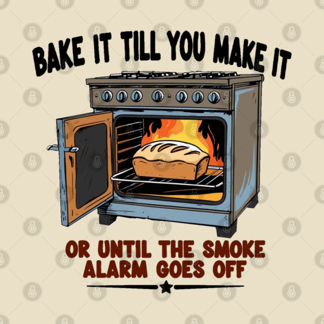 Bake it till you make it by faithfamilyhomedesigns