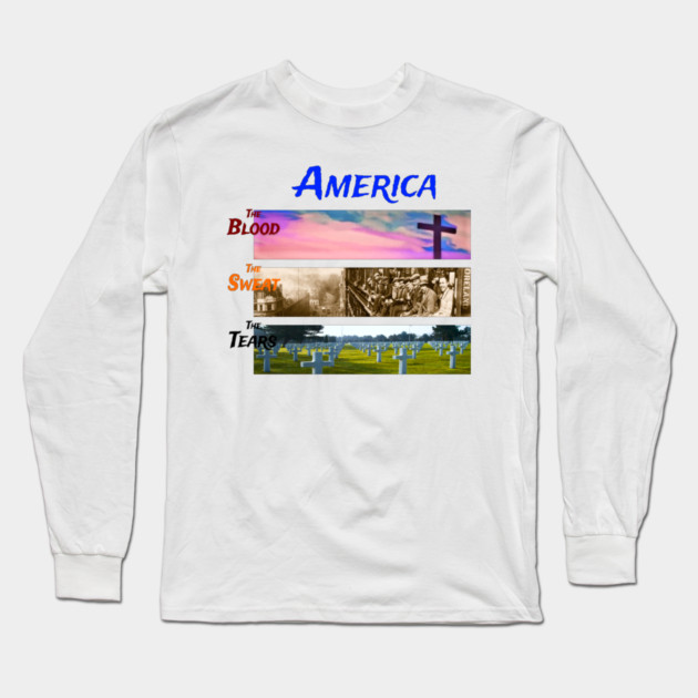 Blood Sweat and Tears Long Sleeve T-Shirt by faithfamilyhomedesigns