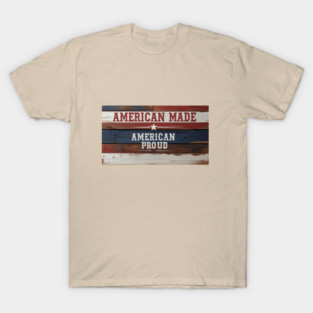 American Proud T-Shirt
