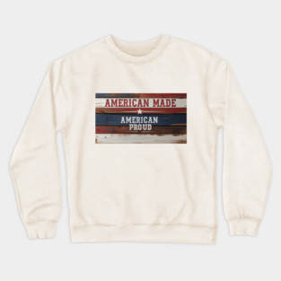 American Proud Crewneck Sweatshirt