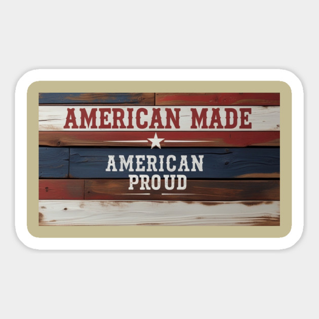 American Proud Magnet by faithfamilyhomedesigns